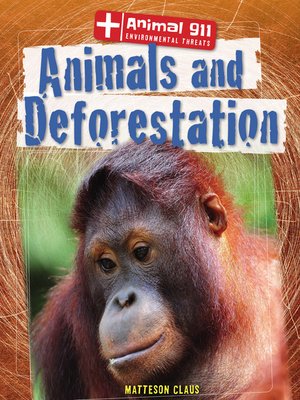cover image of Animals and Deforestation